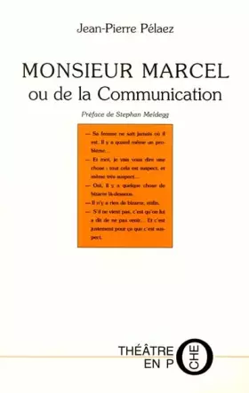 Couverture du produit · Monsieur marcel ou de la communication