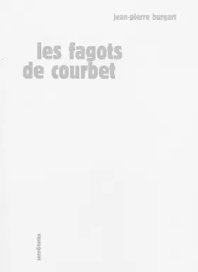 Couverture du produit · Les fagots de courbet
