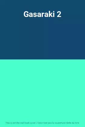 Couverture du produit · Gasaraki 2