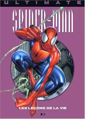 Couverture du produit · Ultimate spider man, tome 3 : Les leçons de la vie