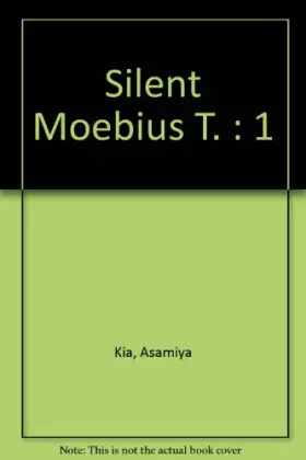 Couverture du produit · Silent Moebius T. : 1