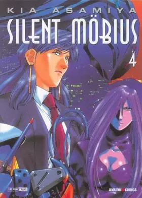 Couverture du produit · Silent Mobius tome 4
