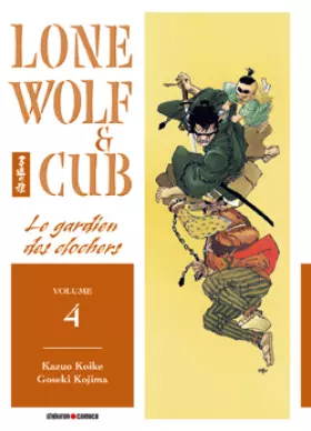 Couverture du produit · Lone Wolf et Cub - Tome 4