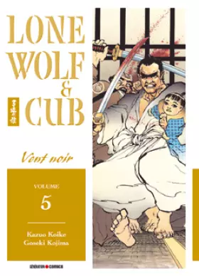 Couverture du produit · Lone Wolf et Cub, tome 5