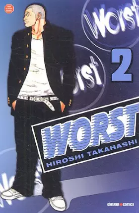 Couverture du produit · Worst, Tome 2 :