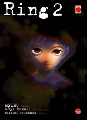 Couverture du produit · Ring, Tome 2 :