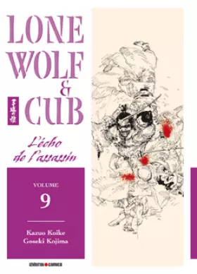 Couverture du produit · Lone Wolf & Cub, Tome 9 : L'écho de l'assassin
