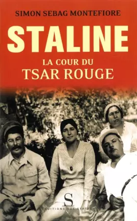 Couverture du produit · Staline : La cour du Tsar rouge