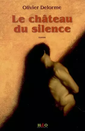 Couverture du produit · Le Château du silence