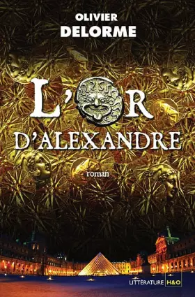 Couverture du produit · L'or d'Alexandre