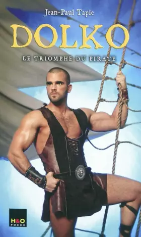 Couverture du produit · Dolko, Tome 2 : Le triomphe du pirate