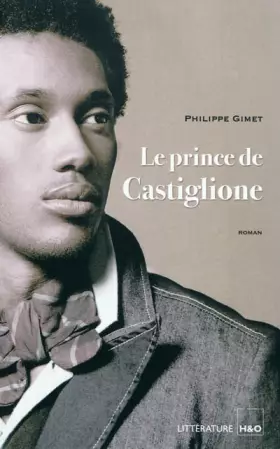 Couverture du produit · Le prince de Castiglione