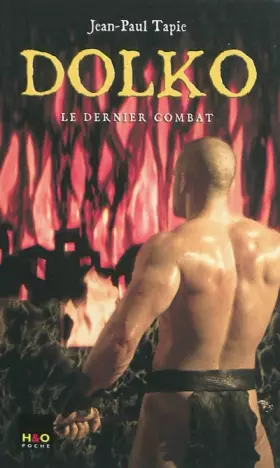 Couverture du produit · Dolko, Tome 4 : Le dernier combat