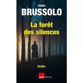Couverture du produit · LA FORET DES SILENCES