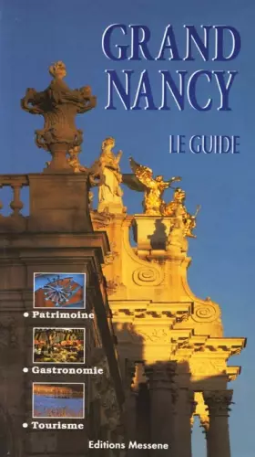 Couverture du produit · Grand Nancy : le guide