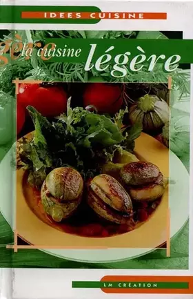 Couverture du produit · La cuisine légère
