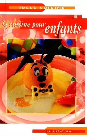 Couverture du produit · La cuisine pour enfants