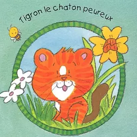 Couverture du produit · Tigron le chaton peureux