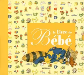 Couverture du produit · Le Livre de Bébé : Jaune