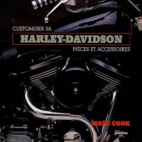 Couverture du produit · Customiser sa Harley Davidson : Pièces et accessoires