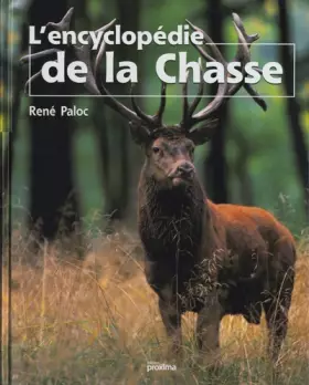 Couverture du produit · L'encyclopédie de la chasse