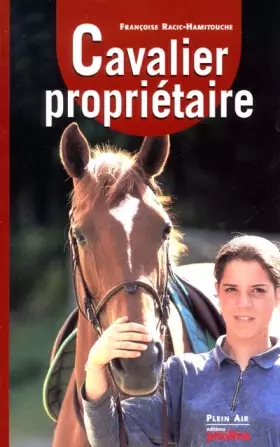 Couverture du produit · Le cavalier proprietaire