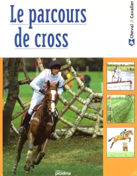 Couverture du produit · Le Pacours de cross