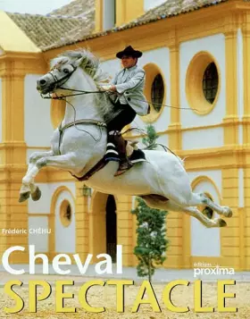 Couverture du produit · Le Cheval spectacle