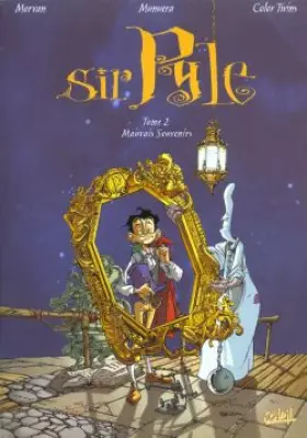 Couverture du produit · Sir Pyle, tome 2 : Mauvais souvenirs