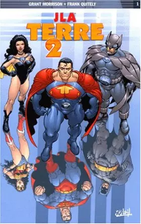 Couverture du produit · JLA, tome. 1 : Terre 2
