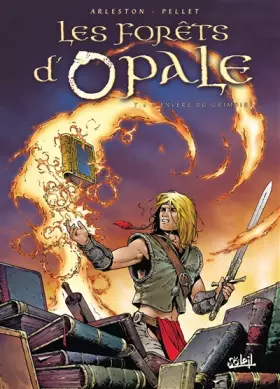 Couverture du produit · Les Forêts d'Opale, tome 2 : L'Envers du grimoire