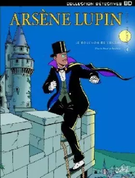 Couverture du produit · Arsène Lupin, tome 4 : Le bouchon de cristal
