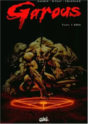 Couverture du produit · Garous, Tome 4 : Altis
