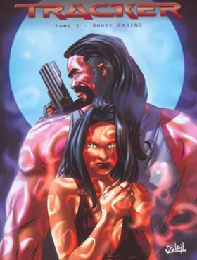 Couverture du produit · Tracker, tome 1 : Rouge Casino