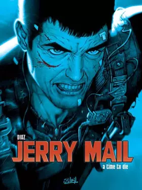 Couverture du produit · Jerry Mail, Tome 2 : A time to die