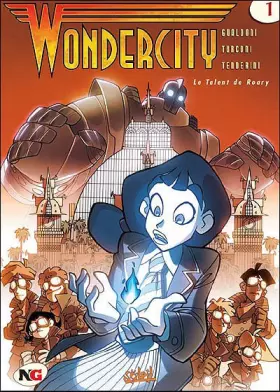 Couverture du produit · Wondercity, Tome 1 : Le Talent de Roary