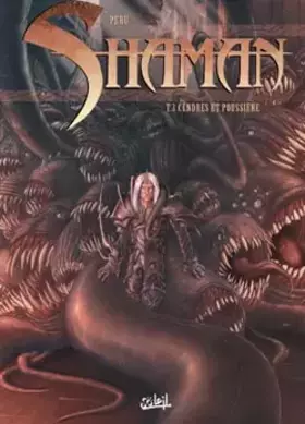 Couverture du produit · SHAMAN *Tome 3*: Cendres et Poussière