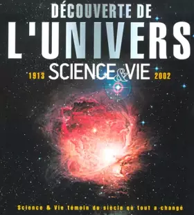 Couverture du produit · Découverte de l'Univers : Sciences & Vie 1913-2002