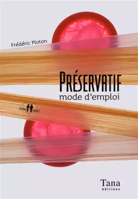 Couverture du produit · Préservatif, mode d'emploi