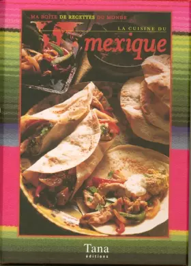 Couverture du produit · La cuisine du Mexique