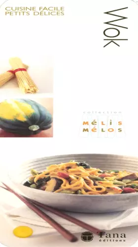Couverture du produit · WOK MELIS MELOS