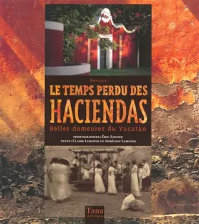 Couverture du produit · TEMPS PERDU DES HACIENDAS