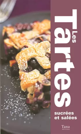 Couverture du produit · TARTES SUCREES ET SALEES