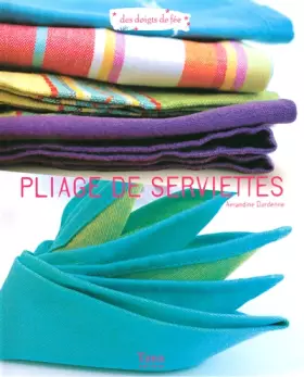 Couverture du produit · PLIAGE DE SERVIETTES