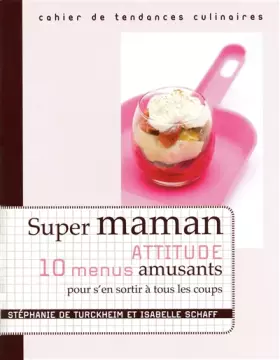 Couverture du produit · SUPER MAMAN ATTITUDE