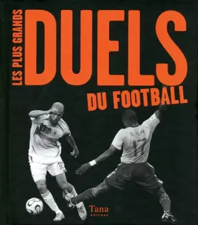 Couverture du produit · PLUS GRANDS DUELS DU FOOTBALL
