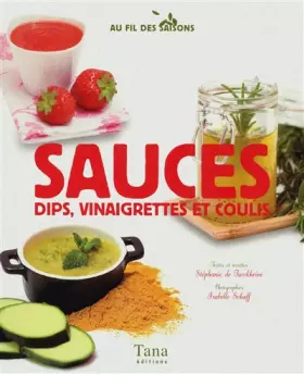 Couverture du produit · SAUCES, DIPS, VINAIGRETTES ET
