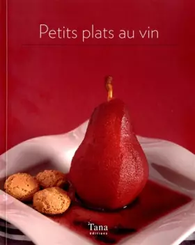 Couverture du produit · PETITS PLATS AU VIN