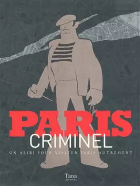 Couverture du produit · PARIS CRIMINEL