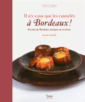 Couverture du produit · IL N'Y A PAS QUE LES CANNELES